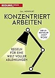 Konzentriert arbeiten: Regeln für eine Welt voller Ablenkungen