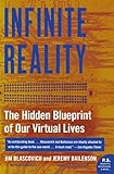 INFINITE REALITY: The Hidden Blueprint of Our Virtual Lives (P.S.)