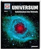 WAS IST WAS Band 102 Universum. Geheimnisse des Weltalls (WAS IST WAS Sachbuch, Band 102)