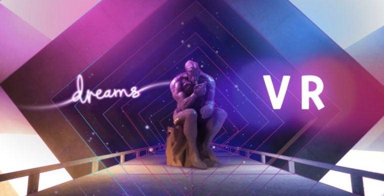 Dreams VR: Was bringt der VR-Modus? Alle Infos