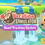 Vacation Simulator mit Handtracking: Wie gut ist es?