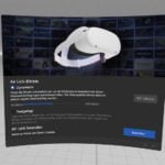 Meta Quest (2): Air Link & Virtual Desktop - PC-VR-Streaming Guide