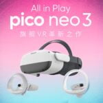 Pico Neo 3: Neue Bilder und Details zur Technik